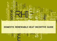 Domestic Renewable Heat Incentive (Domestic RHI) Guide